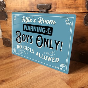 Personalisierte Jungen nur Schlafzimmer Blau Metallschild Schlafzimmertür Sohn Namensschild Plakette, keine Mädchen erlaubt kein Eintrag Warnung 200 mm x 305 mm