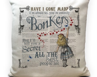 Alice in Wonderland Cushion Cover, Book Print Vintage Mad Hatter Tea Party, Wonderland Home Decor Have I Gone Mad Bonkers - 40cm 16 inches