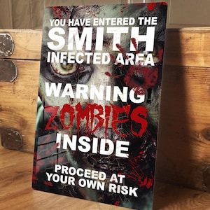 Personalised Halloween Sign Metal Wall Door Decor Scary Zombie Vintage Family Accessory Gift, Horror Plaque, 200mm x 305mm