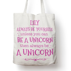 Sac tote licorne personnalisé, toujours être une phrase de licorne, sac à provisions, sac de gym, sac PE, école, université sur épaule, 38cm x 40cm