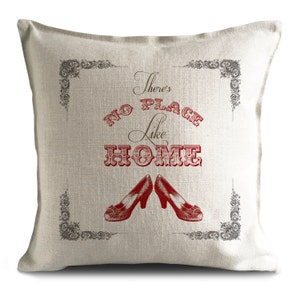 Wizard of Oz Cushion Cover - Ruby Slippers no place like home quote - Dorothy - Home Decor - 40cm 16 inch