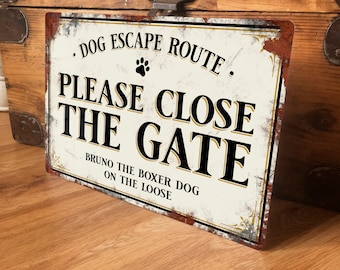 Personalised Close the Gate Sign Dog Warning Metal Wall Door Fence Decor Garden Accessory, Vintage Retro Waterproof Aluminium, 200mm x 305mm