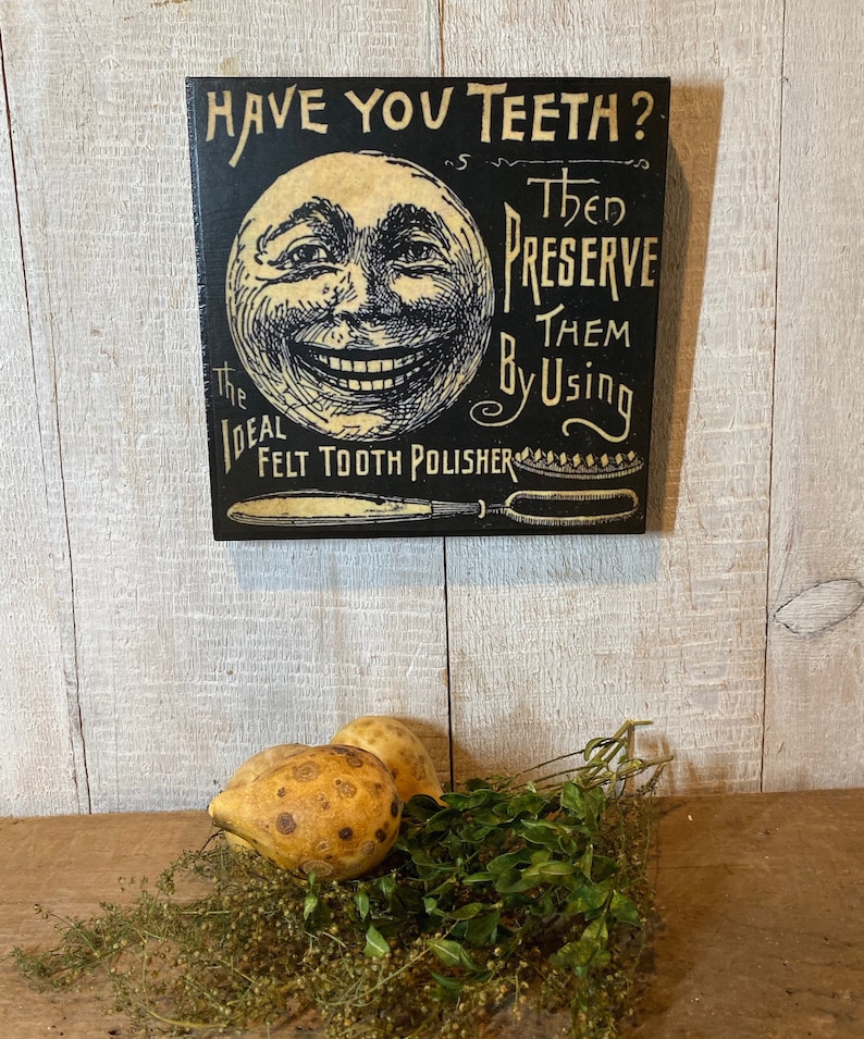 Bathroom Wall Art, Reclaimed Wood Tooth Polisher Sign, Decoupaged Distressed Rustic Country Sign, Primitive Decor, General Store Dental Sign image 9