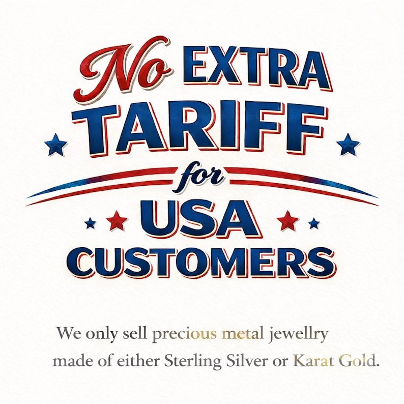 a bold and patriotic design with the text "No Extra Tariff for USA Customers" prominently displayed. The design includes stars and stripes, which are commonly associated with the United States. The text emphasizes that the jewelry is made of either Sterling Silver or Karat Gold, indicating that the jewelry is of high quality and not subject to additional fees.