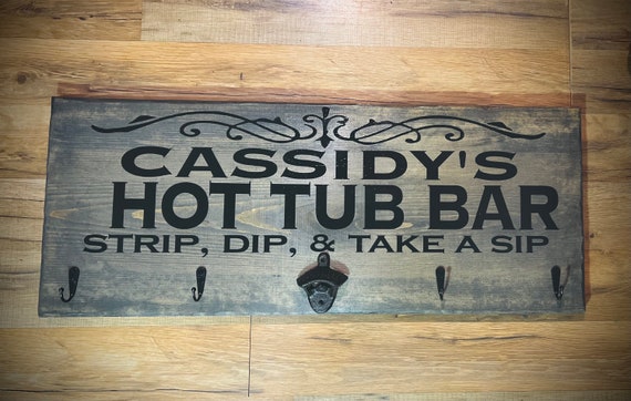 Customizable Hot Tub Towel Rack Sign With Hooks and Bottle Openerhot Tub Signname Hot Tub Towel Hangeroutdoor Towel Rackjacuzzi Sign Etsy