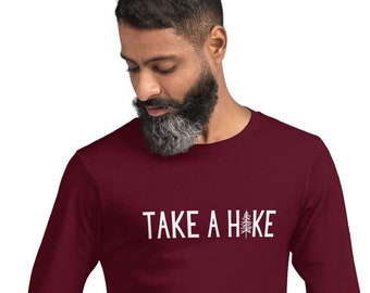 Long Sleeve Take a Hike Shirt, Pine Tree Shirt, Nature Lover Shirt, , Forest Shirt, Adventure Shirt, Shirt for Hiker, Gift for Hiker