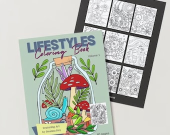 Puede incluir: Un libro para colorear titulado "Lifestyles Coloring Book, Volume 1" que presenta una ilustración caprichosa de un frasco de vidrio lleno de hongos, cristales y un caracol. El libro tiene 40 páginas y presenta el arte de Deanna Day.