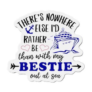 No hay otro lugar en el que prefiera estar que con My Besties Cruise Door Magnet, Cruise cabin magnet, Friends Cruise Magnet, Cruise cabin door