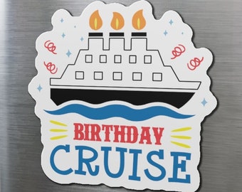 Birthday Cruise, Birthday vacation cruise cabin door magnet, Cruise cabin magnet, Birthday Cruise Magnet, Cruise cabin door magnet, C