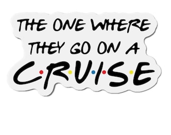 The One Where They Go On A Cruise door magnet, Cruise door magnets, Cruise ship door magnets, Cruise ship door decorations, Cruise cabin