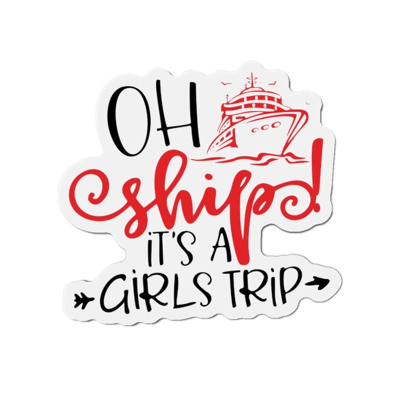 Oh Ship It's a Girls Trip Cruise Cabin Door Etsy