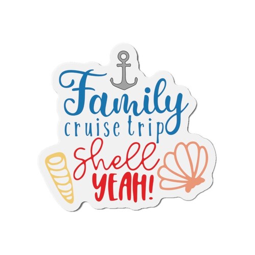 Family Cruise Trip Shell Yeah cruise door magnet, Cruise door magnet, Cruise ship door magnet, Cruise ship decorations, Cruise ship door