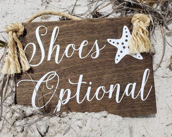 Shoes Optional Sign, Shoes Here Sign, Beach Wedding Sign, Nautical Wedding Sign, Starfish Sign, Rustic Wedding Sign, Rustic Beach Sign, 10X7