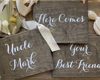 Here Comes Your Best Friend Sign, Custom Ringbearer Sign, Uncle Here Comes Your Bride, Here Comes Your Girl Sign, Custom Wood Wedding Sign