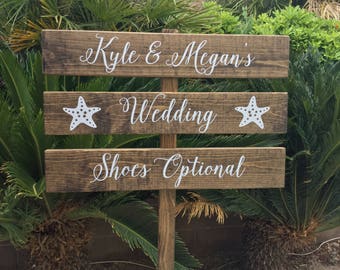 Shoes Optional Sign, Beach Wedding Sign, Destination Wedding Sign, Beach Sign, No Shoes Wedding Signs, Wooden Sign, 4ft Stake