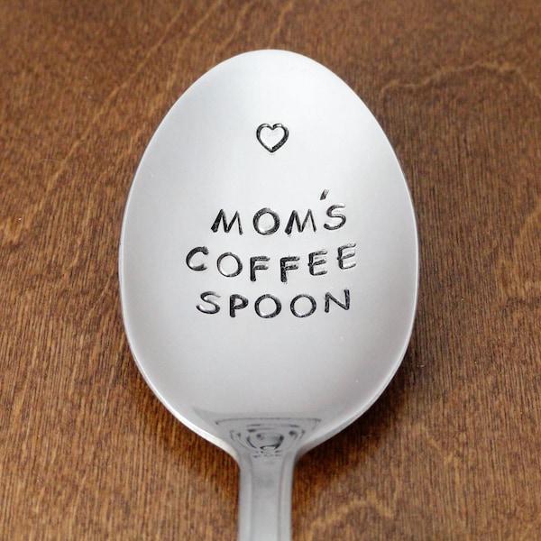 Mom Gift Mom's Coffee Spoon Hand Stamped Spoon Unique Gift For Mom From Son From Daughter Birthday Gift Mothers Day Gifts Moms Day Christmas