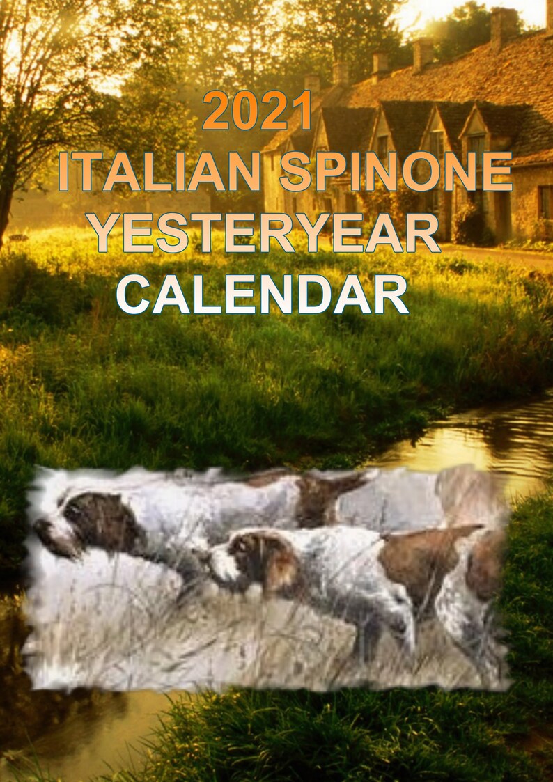 NEW 2021 ITALIAN SPINONE Dog yesteryear calendar freepost | Etsy NEW 2021 ITALIAN SPINONE Dog yesteryear calendar freepost | Etsy