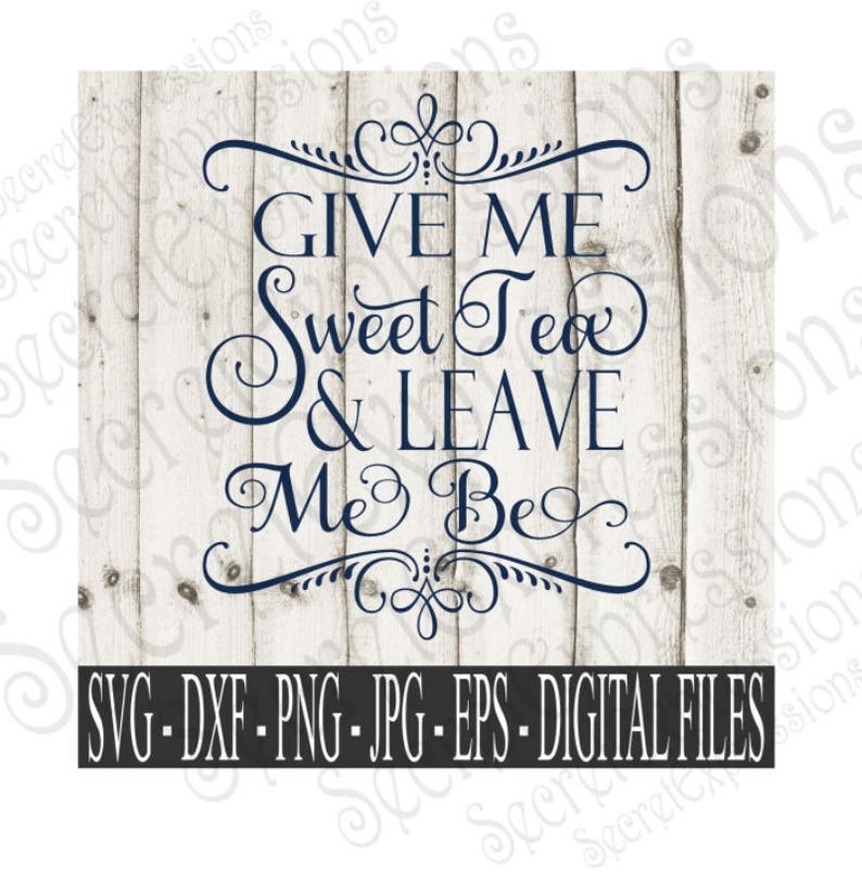 Free Free Sweet Tea Svg 529 SVG PNG EPS DXF File