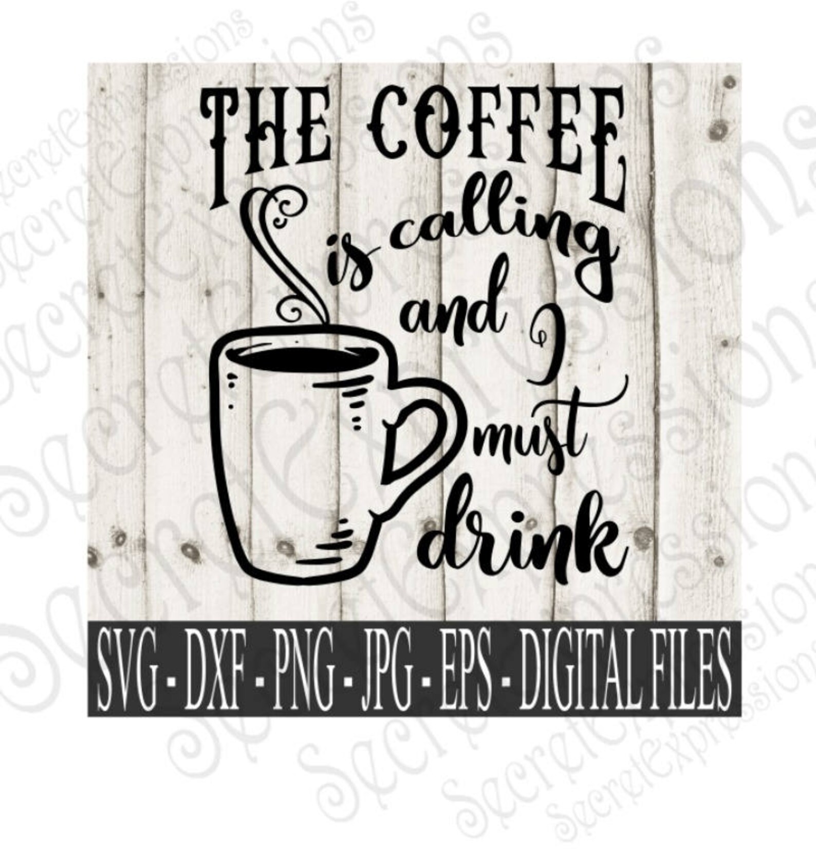 The Coffee is Calling and I Must Drink Svg Coffee SVG Etsy