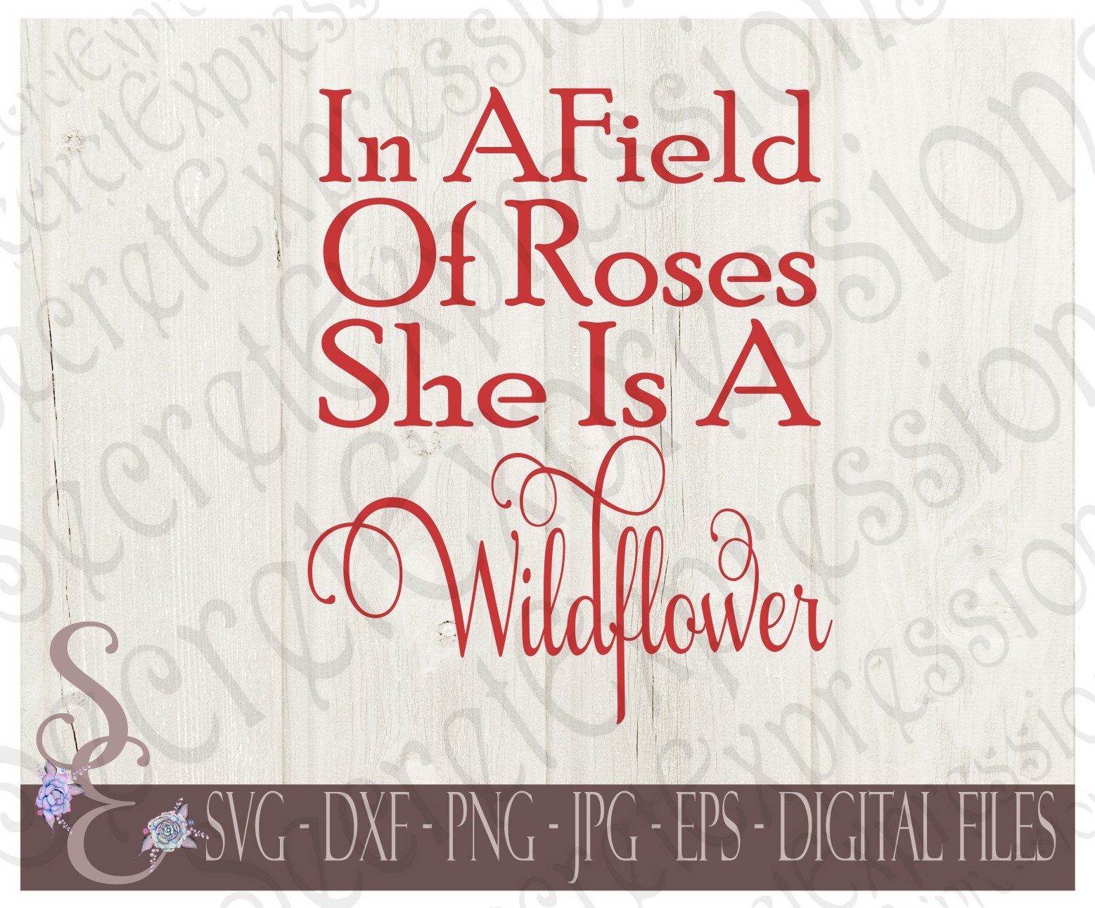 Free Free 165 She&#039;s A Wildflower Svg SVG PNG EPS DXF File