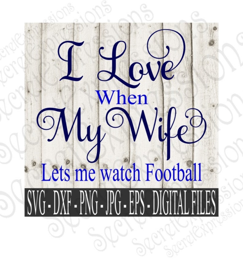Free Free 203 I Love My Wife Svg SVG PNG EPS DXF File