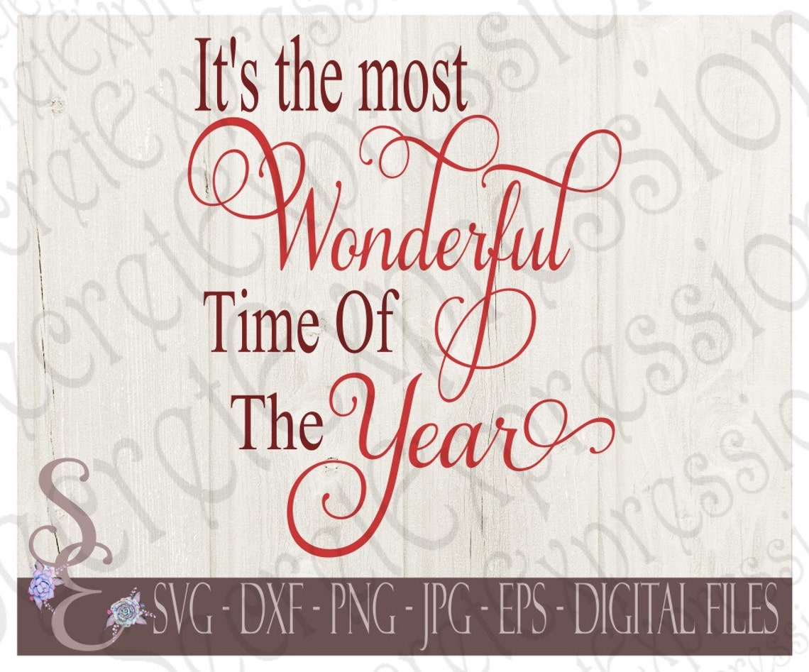 It's The Most Wonderful Time Of The Year Svg Christmas | Etsy