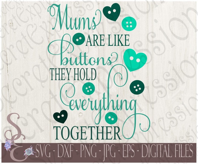 Free Free Mothers Are Like Buttons Svg 44 SVG PNG EPS DXF File