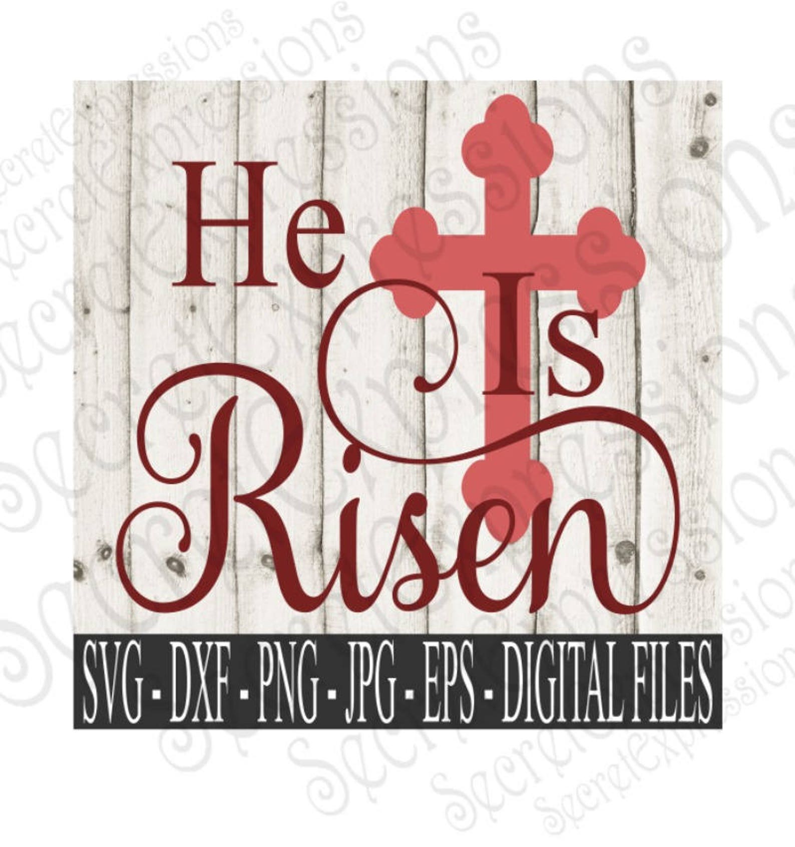 He is Risen Svg Easter Svg Religious Svg Bible Svg Digital Etsy
