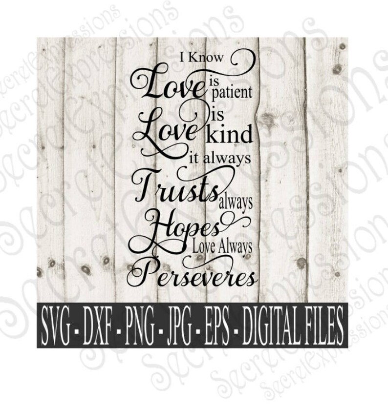 Free Free 161 Love Is Patient Love Is Kind Svg SVG PNG EPS DXF File