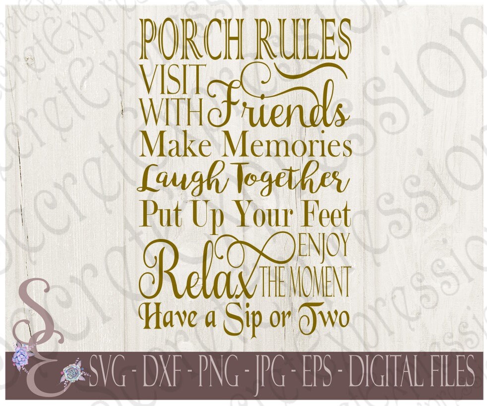 Porch Rules Svg Friend Family Home Digital SVG File for Etsy