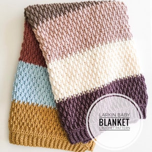 Larkin Baby Blanket Crochet Pattern | Blanket Pattern | Baby Blanket Pattern | Crochet Blanket Pattern | Crochet Blankie Pattern