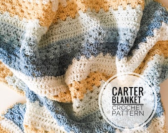 Carter Baby Blanket Crochet Pattern | Blanket Pattern | Baby Blanket Pattern | Crochet Blanket Pattern | Crochet Blankie Pattern