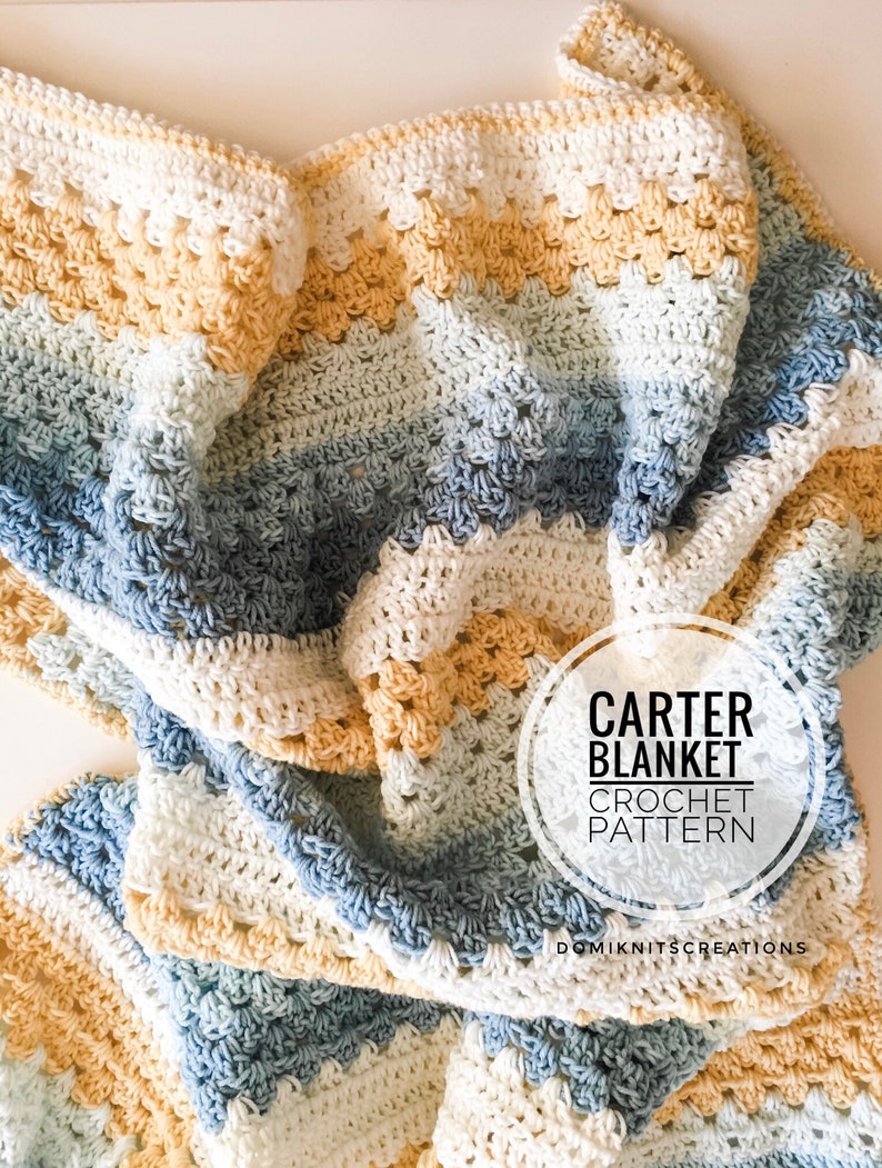 Carter Baby Blanket Crochet Pattern Blanket Pattern Baby Blanket Pattern Crochet Blanket Pattern Crochet Blankie Pattern image 1