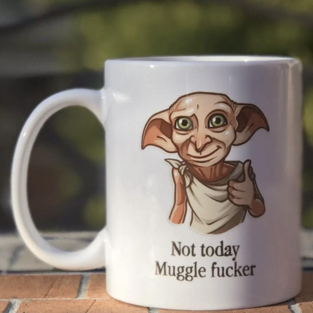 Dobby Naughty Mug Not Today Muggle Etsy