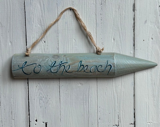 Beach Sign * to the beach  * wooden sign * Handmade in Wales *