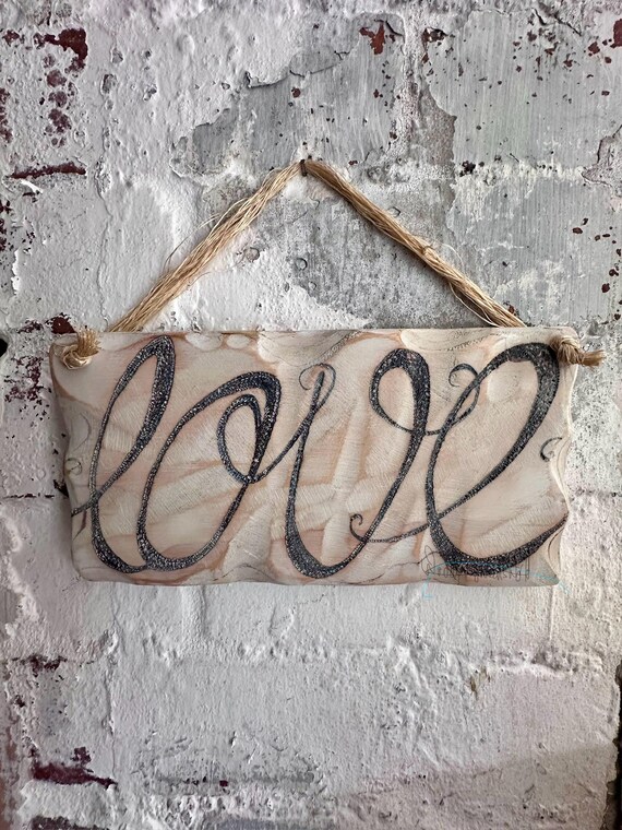 Love sign * Driftwood style *sign * pyrography * Handmade in Wales *