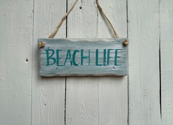 Beach Sign * Beach Life  Sign * wooden sign * Handmade in Wales *