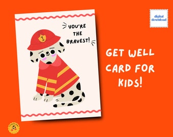 You're the Bravest! Cute Encouragement Card for Children with Puppy, Surgery Recovery, Printable Get Well Card.