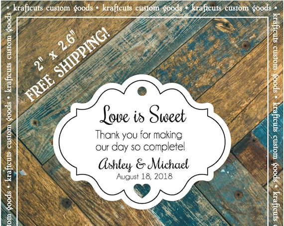 Love is Sweet Personalized Wedding Favor Tags #609 FREE SHIPPING!