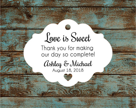 Love is Sweet Personalized Wedding Reception Favor Tags # 608 FREE SHIPPING!