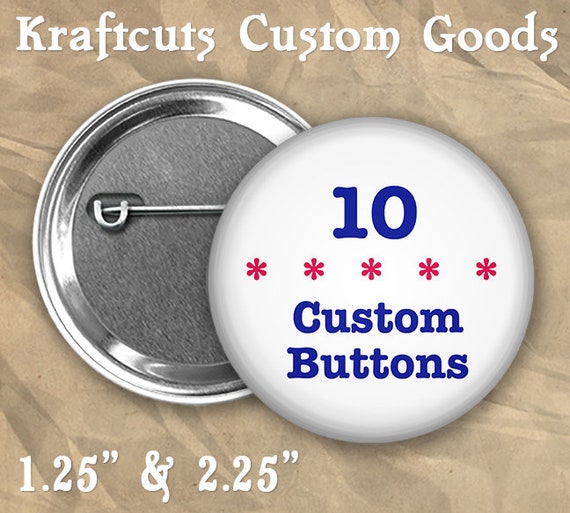 10 Custom Personalized Badge Buttons 1.25" or 2.25" Pinbacks for Party Favors and Booster Clubs