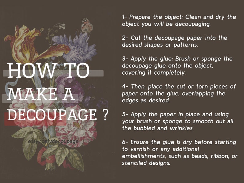 Pu&ograve; includere: Una guida passo passo su come realizzare il decoupage. L'immagine mostra un'illustrazione floreale con il testo "HOW TO MAKE A DECOUPAGE?" e un elenco di sei passaggi per creare il decoupage.