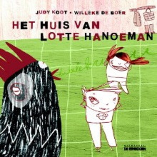 Prentenboek 'Het huis van Lotte Hanoeman' (Children's Picture Book "The House of Lily Hanuman")