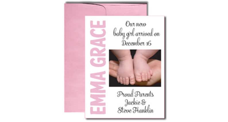 May include: A pink and white baby announcement card with the text "Our new baby girl arrived on December 16" and "EMMA GRACE". The card also includes a photo of a baby's feet.