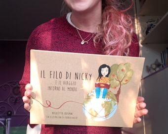 Libro "Il filo di Nicky.. e il viaggio intorno al mondo!"