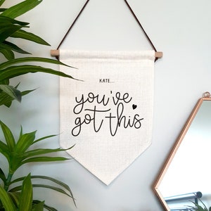 You’ve Got This Wall Hanging Motivational Linen Pennant Flag Positive Uplifting Quote Home Decor
