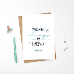 Gepersonaliseerde romantische kaart jij en ik altijd en voor altijd lyrische print hand geïllustreerd citaat Valentijnsdag