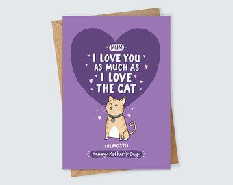 Cartão de Dia das Mães com um gatinho fofo: "Mamãe, eu te amo tanto quanto amo o gato (quase!)"