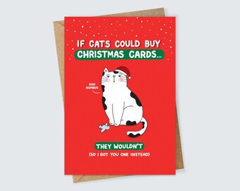 Sassy Cat Christmas Card Cute Illustrated Grumpy Pet Card from the Cat for Animal Lovers