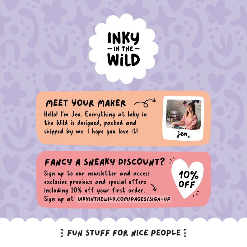 K&ouml;nnte beinhalten: Werbegrafik mit lila Hintergrund und wei&szlig;en floralen Designs. Der Text lautet "INKY -IN THE- WILD" und "MEET YOUR MAKER" mit einem Foto einer Frau. Ein weiterer Abschnitt lautet "FANCY A SNEAKY DISCOUNT?" mit einer 10% Rabatt-Herzgrafik.